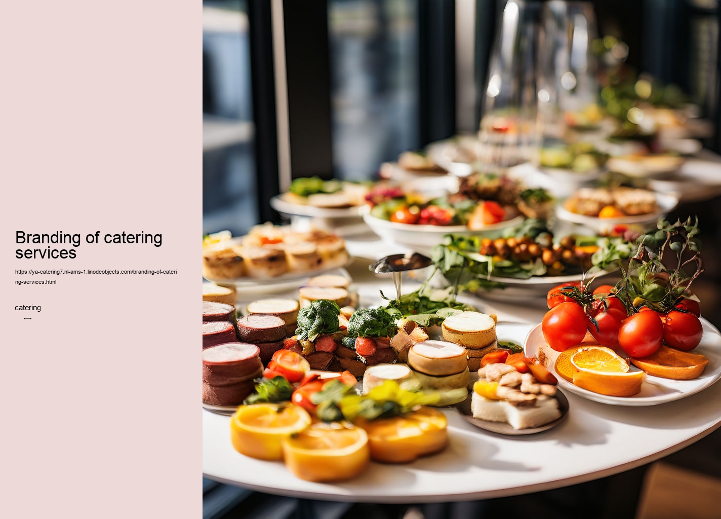 Branding of catering services